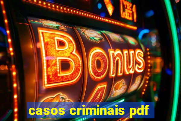 casos criminais pdf